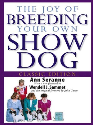 cover image of The Joy of Breeding Your Own Show Dog